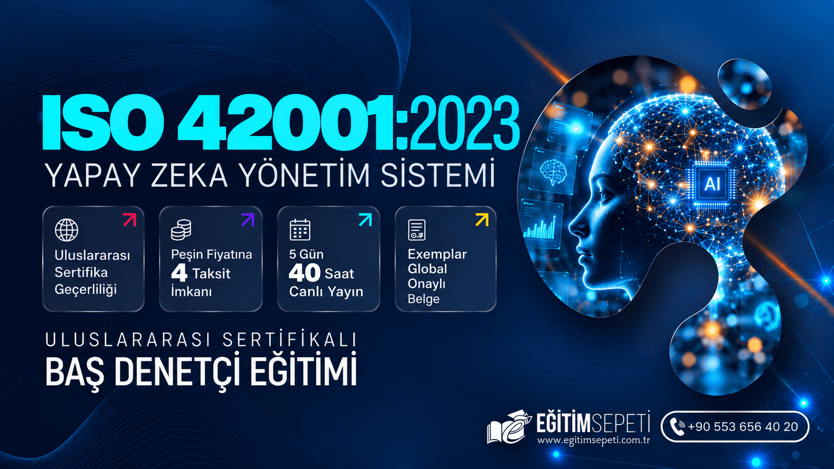 ISO/IEC 42001:2023 Yapay Zeka Yönetim Sistemi Baş Denetçilik Eğitimi — 5 Gün