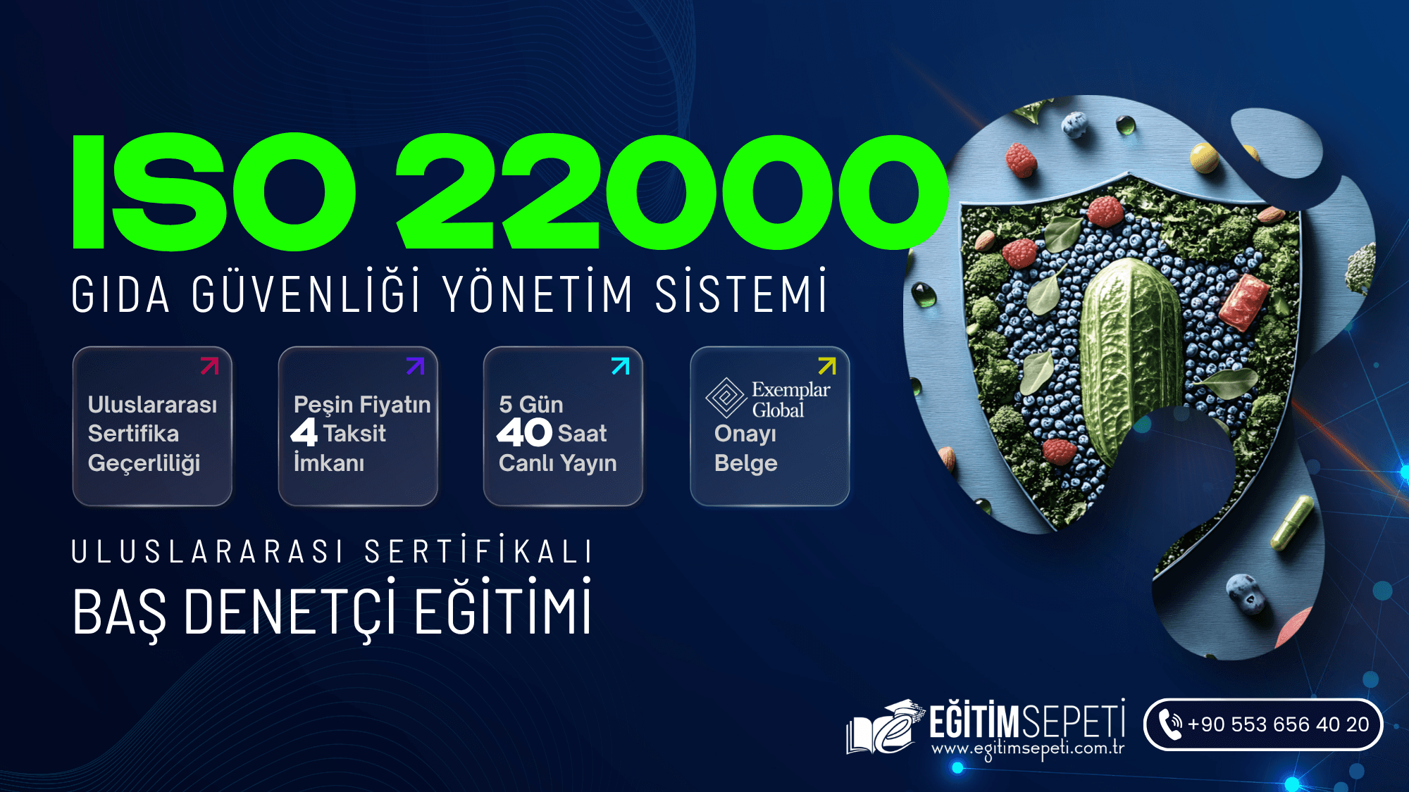 ISO 22000:2018 Gıda Güvenliği Yönetim Sistemi Baş Denetçilik Eğitimi — 5 Gün