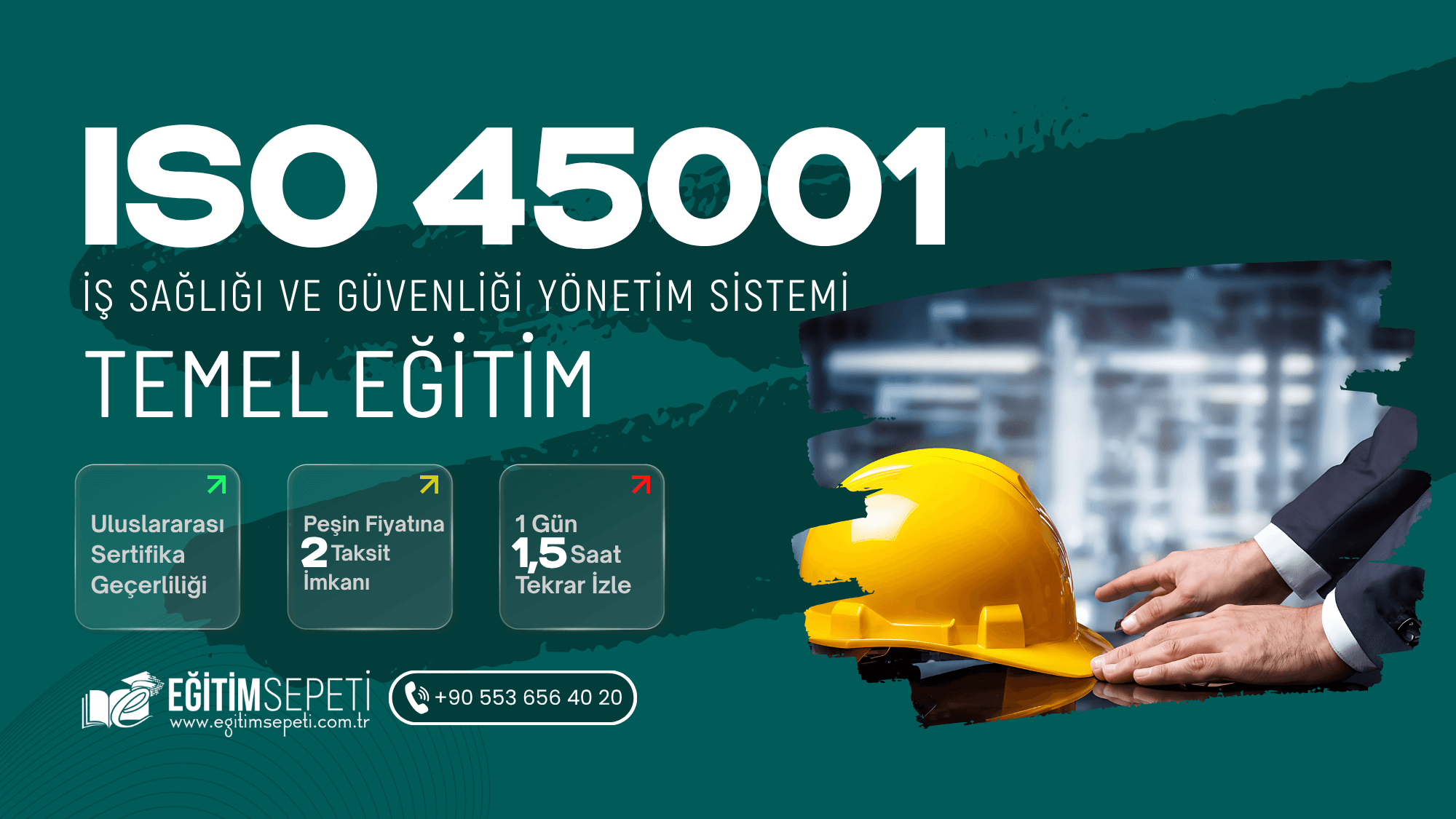 ISO 45001:2018 İSG Yönetim Sistemi Temel Eğitimi