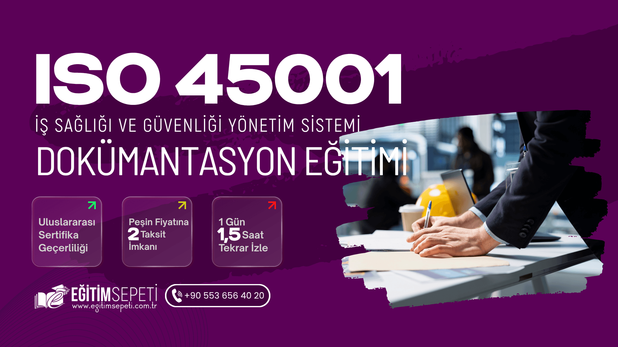 ISO 45001:2018 İSG Yönetim Sistemi Dokümantasyon Eğitimi