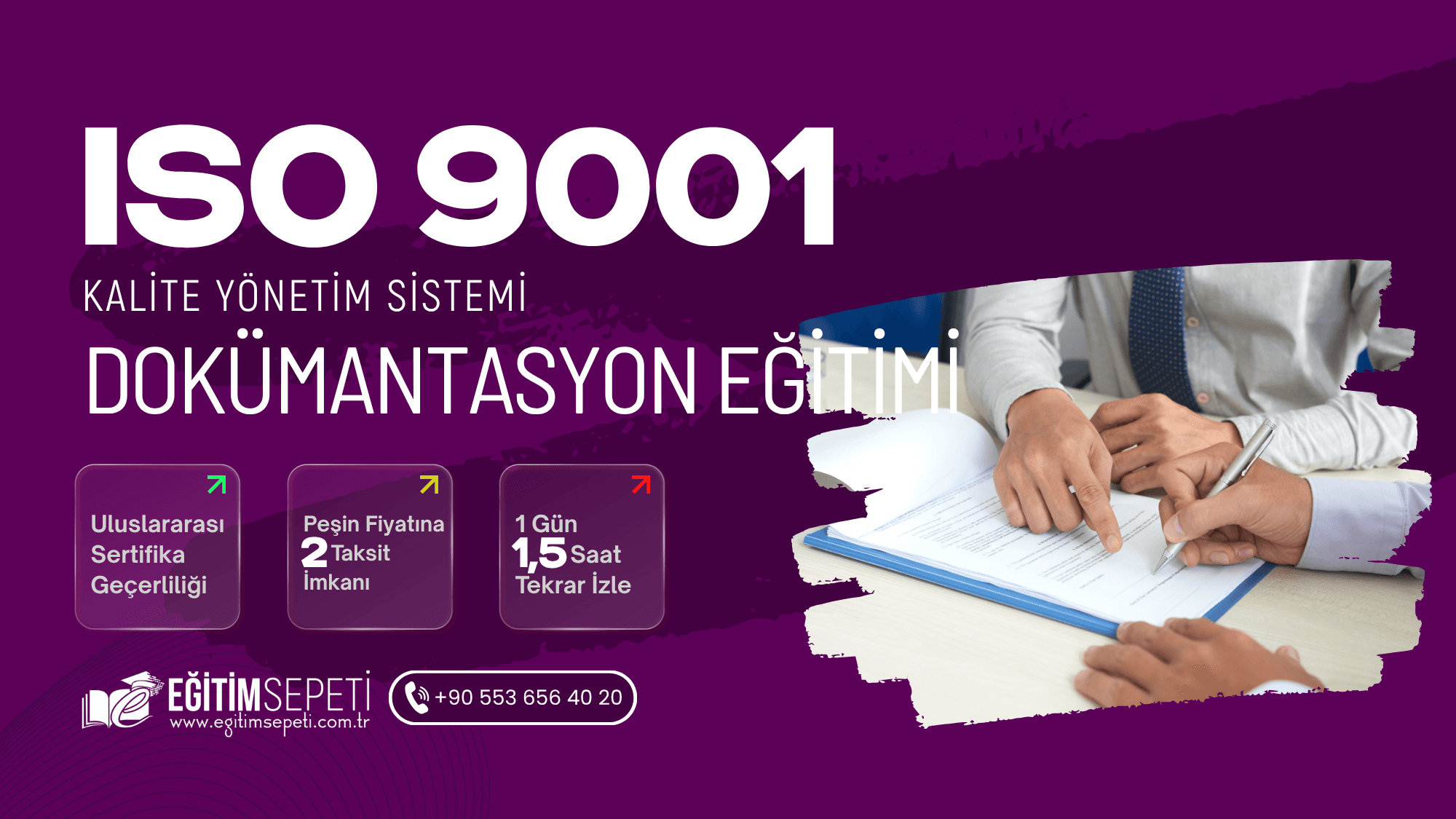 ISO 9001:2015 Kalite Yönetim Sistemi Dokümantasyon Eğitimi