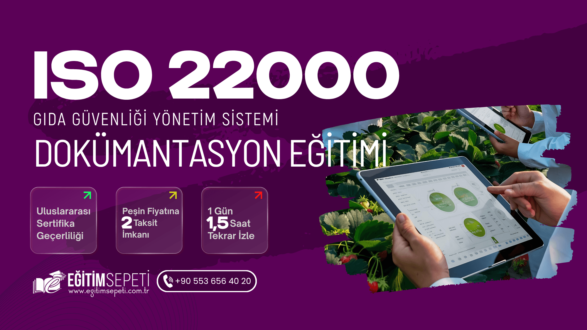 ISO 22000:2018 Gıda Güvenliği Yönetim Sistemi Dokümantasyon Eğitimi