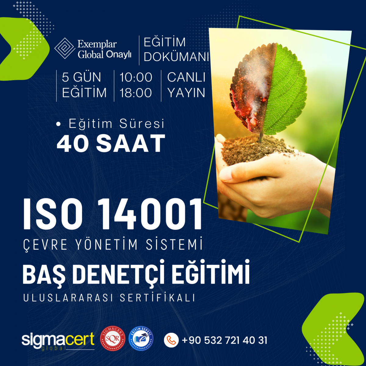 ISO 14001:2015 ÇEVRE YÖNETİM SİSTEMİ BAŞ DENETÇİLİĞİ EĞİTİMİ - 5 GÜN