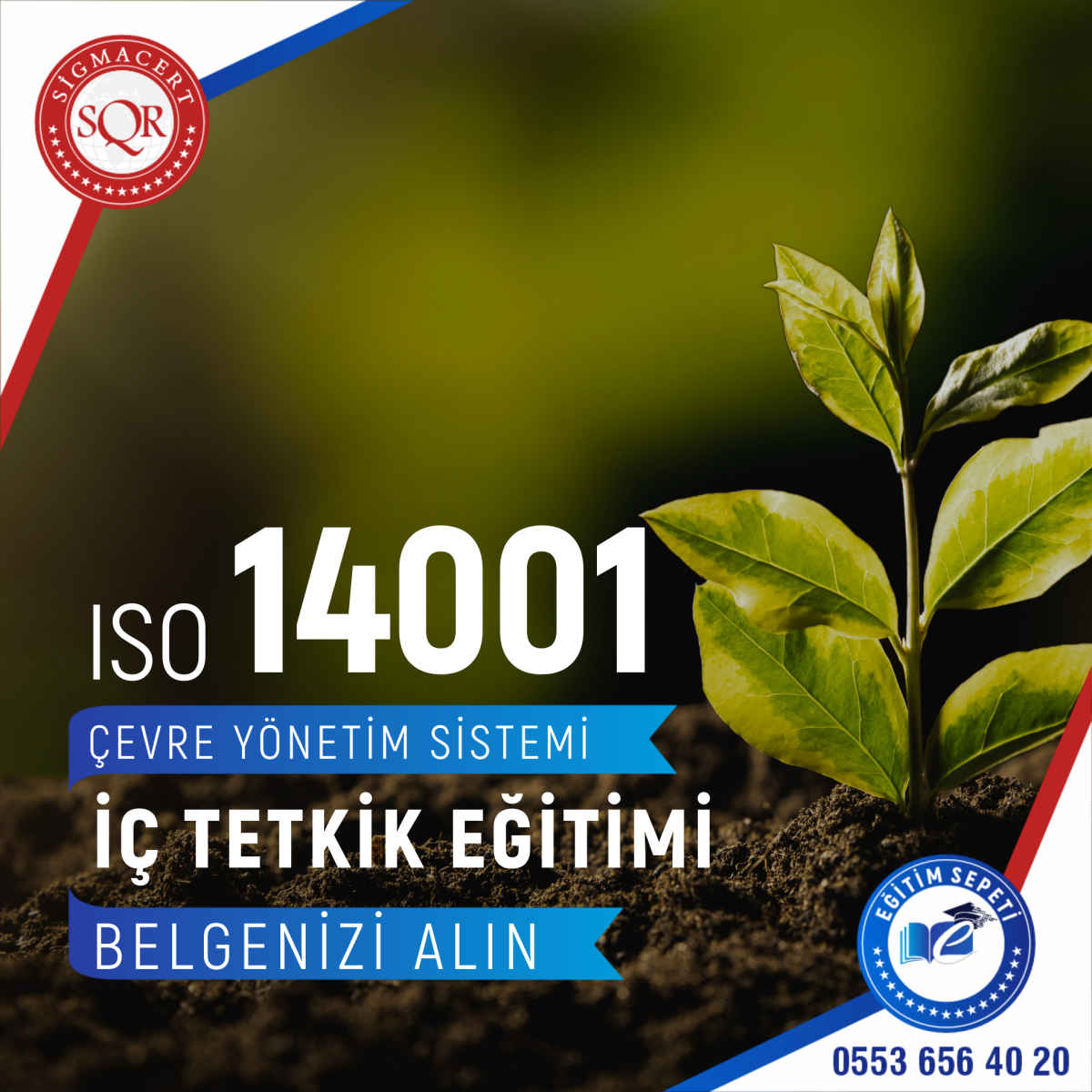 ISO 14001:2015 ÇEVRE YÖNETİM SİSTEMİ İÇ TETKİK EĞİTİMİ