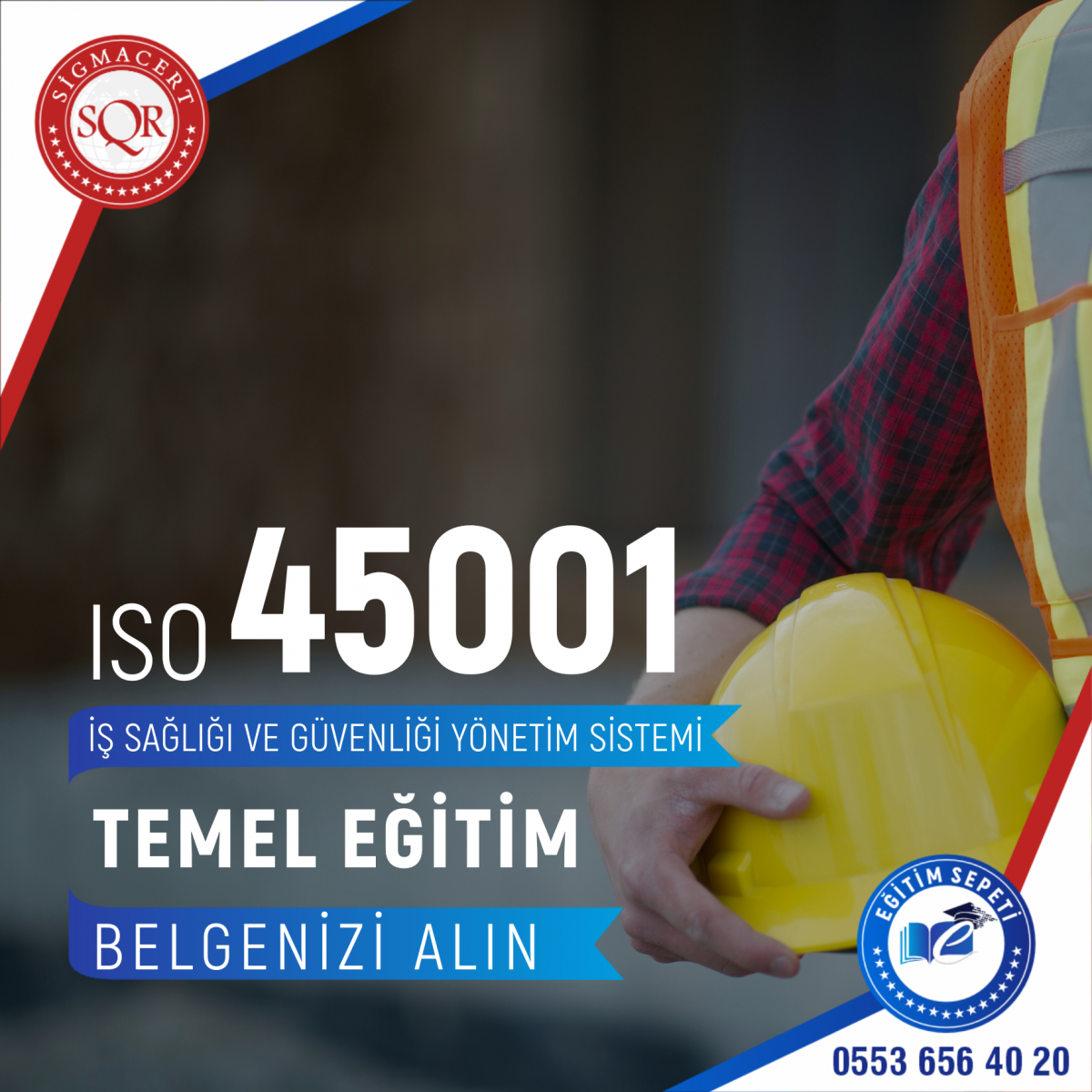 ISO 45001:2018 İSG YÖNETİM SİSTEMİ TEMEL EĞİTİMİ ISO 45001:2018 İSG YÖNETİM SİSTEMİ TEMEL EĞİTİMİ