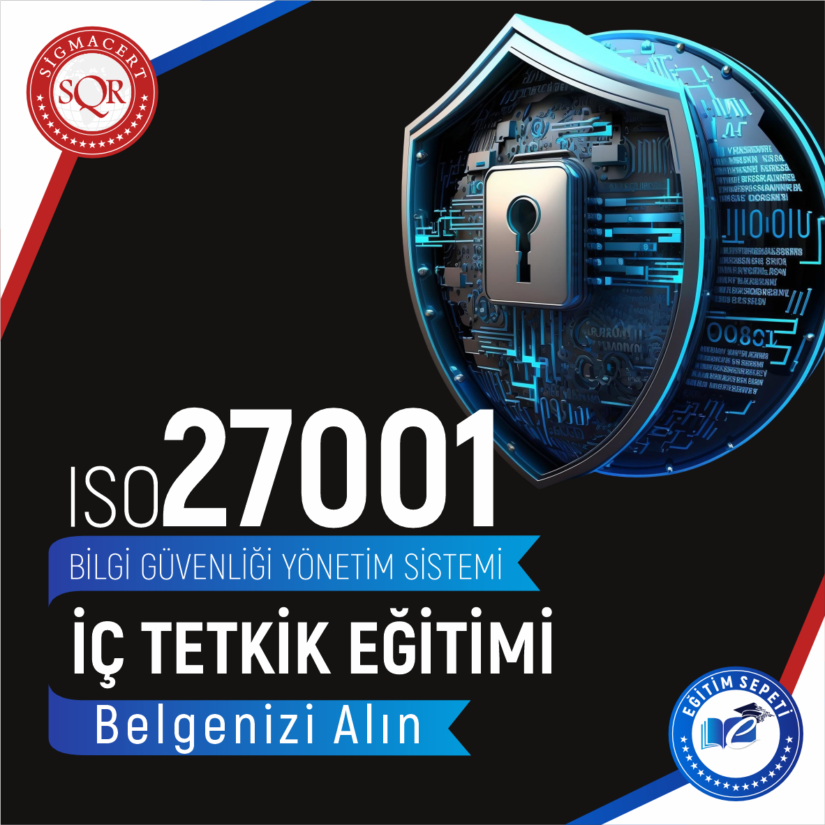 ISO/IEC 27001:2022 İÇ TETKİK EĞİTİMİ