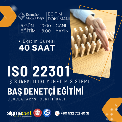 ISO 22301:2019 İŞ SÜREKLİLİĞİ YÖNETİM SİSTEMİ BAŞ DENETÇİLİK EĞİTİMİ