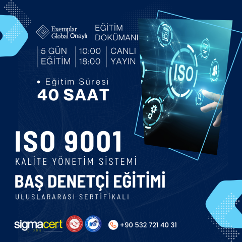 ISO 9001:2015 KALİTE YÖNETİM SİSTEMİ BAŞ DENETÇİLİK EĞİTİMİ - 5 GÜN